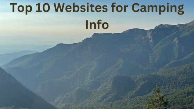 Top 10 Websites for Camping Information